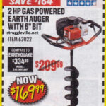 2 HP Gas Powered Earth Auger With 6 Bit Expires 7 31 18 63022