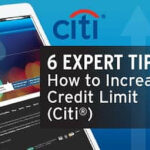 6 Expert Tips How To Increase Credit Limit Citi CardRates