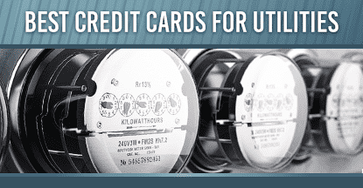 9 Best Credit Cards For Paying Bills Utilities 2020 9 Best Credit Cards For Paying Bills Utilities 2020