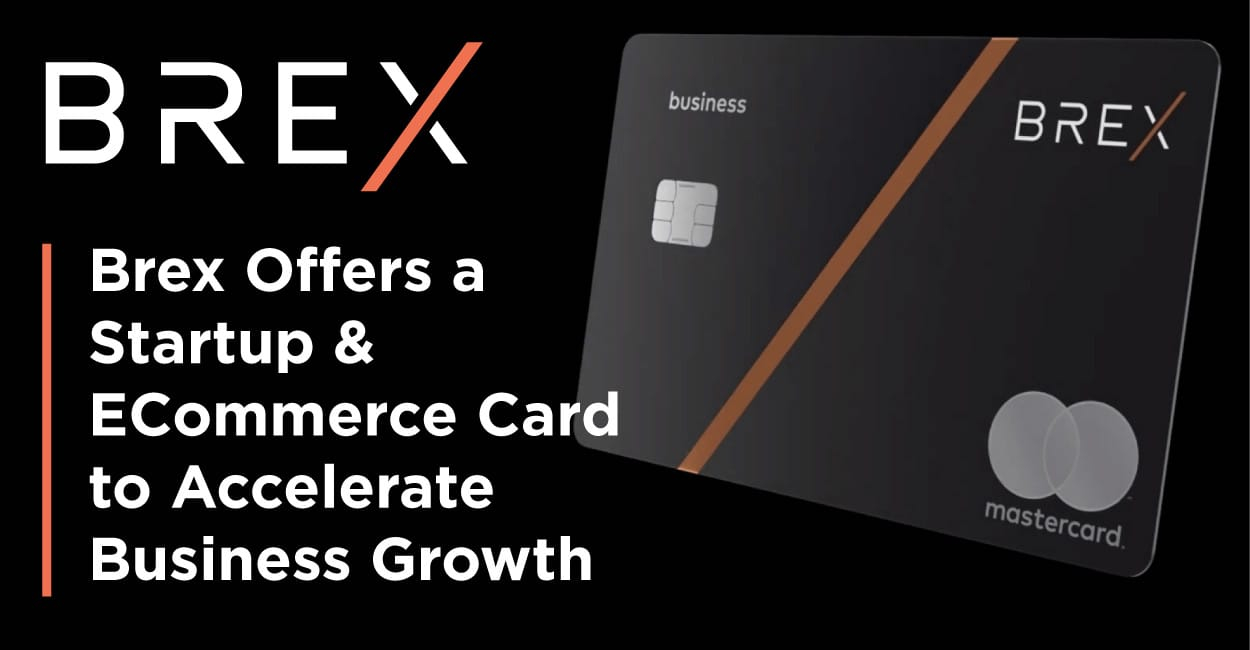 Brex Accelerates Startup Growth With Two Credit Cards That Offer Big Brex Accelerates Startup Growth With Two Credit Cards That Offer Big