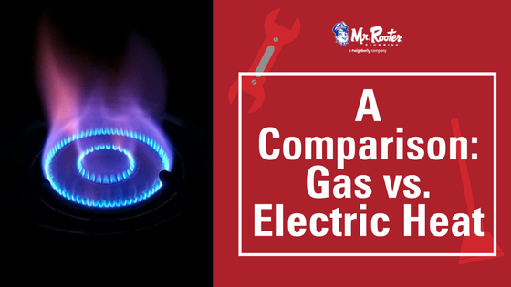 Gas Vs Electric Heat A Comparison