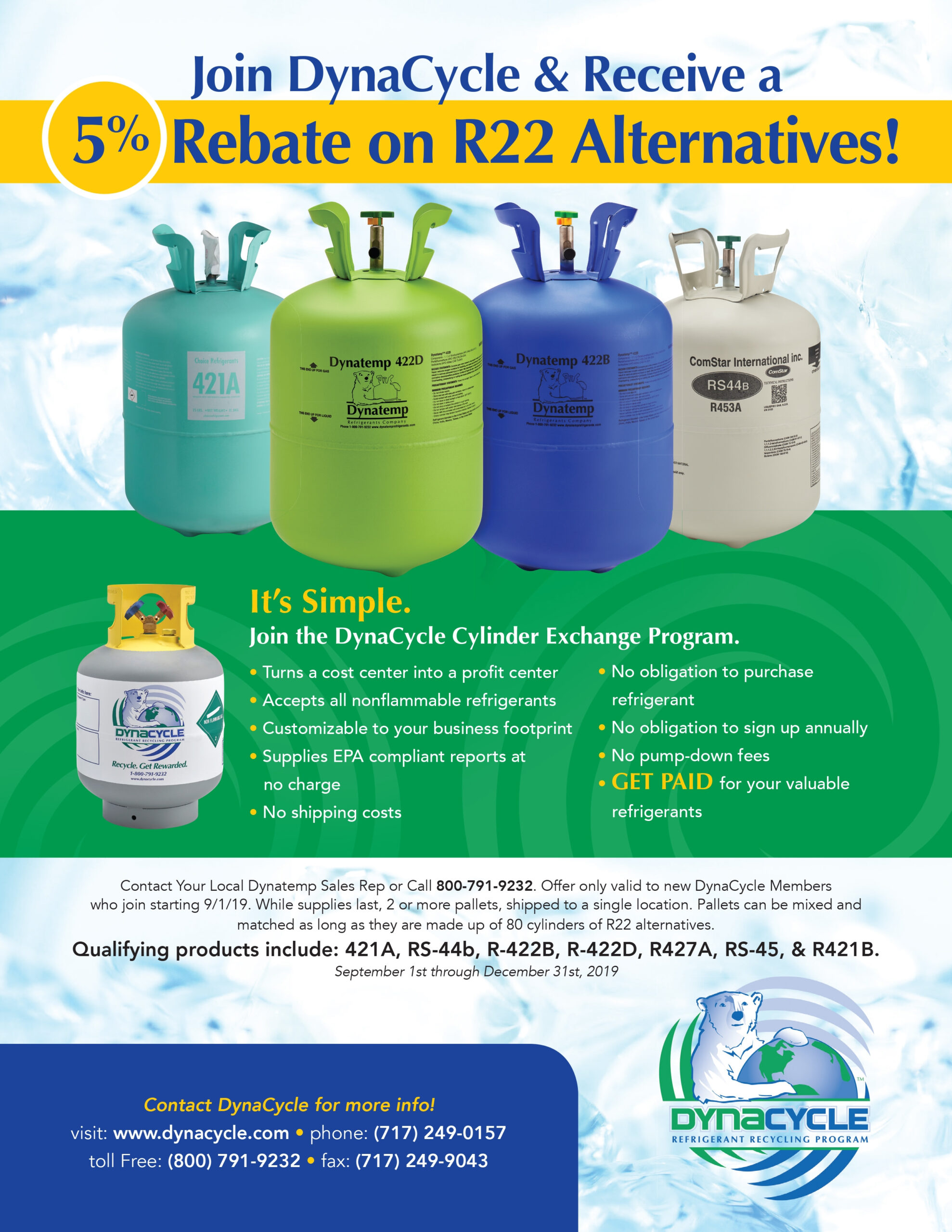 Join DynaCycle And Receive A 5 Rebate On R22 Alternatives Dynatemp Join DynaCycle And Receive A 5 Rebate On R22 Alternatives Dynatemp