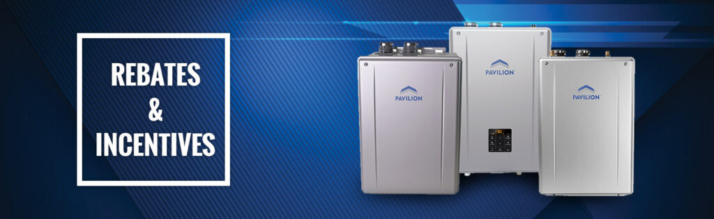 Rebates Pavilion Tankless