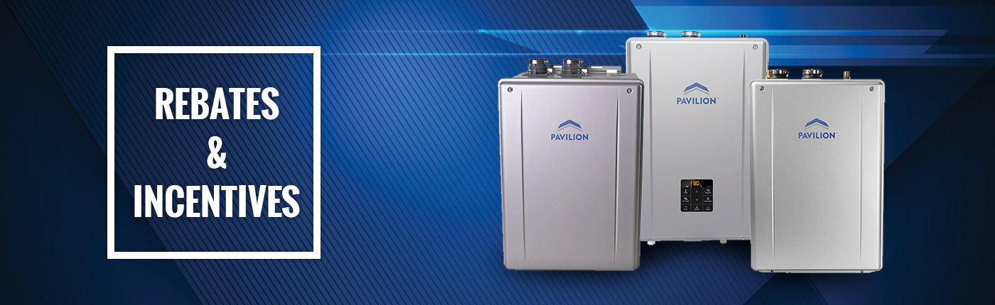 Rebates Pavilion Tankless Rebates Pavilion Tankless