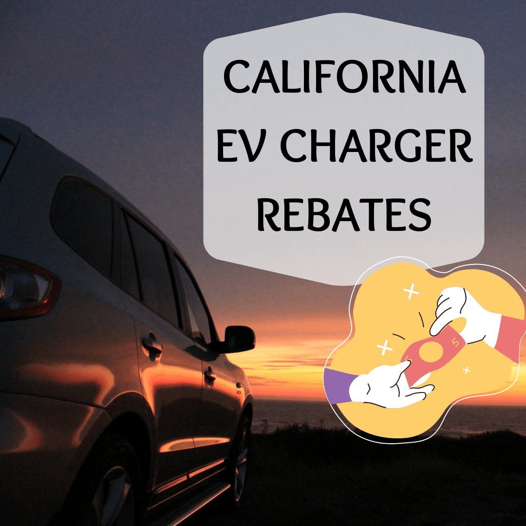 What Are The California EV Charger Rebate Programs Noodoe EV What Are The California EV Charger Rebate Programs Noodoe EV