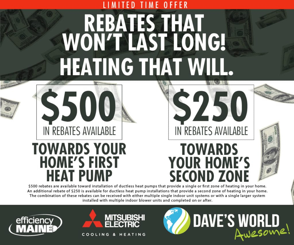 Efficiency Maine Rebates For Heat Pumps Dave S World PumpRebate Efficiency Maine Rebates For Heat Pumps Dave S World PumpRebate
