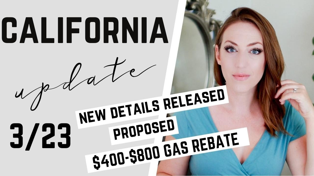 California 400 800 Gas Rebate Proposed New Details From Governor California 400 800 Gas Rebate Proposed New Details From Governor