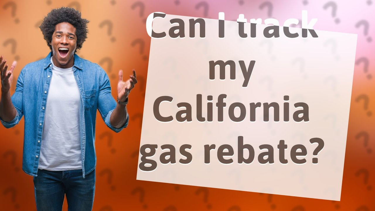 Can I Track My California Gas Rebate YouTube Can I Track My California Gas Rebate YouTube