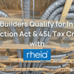 New Inflation Reduction Act Increases Builder Rebates