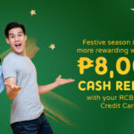 Up To 8 000 Cash Rebate With Your RCBC Visa Credit Card